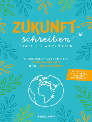 cover image of Zukunftschreiben statt Schwarzmalen